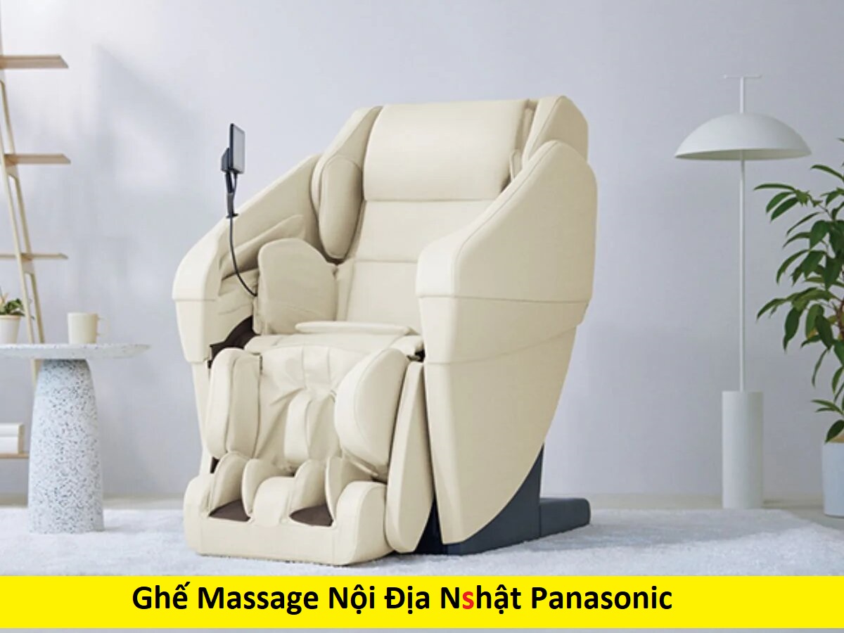 Ghế Massage Nội Địa Nhật Panasonic
